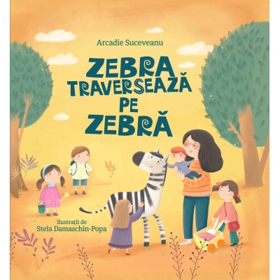 Книга ''Зебра переходит по зебре'' (рум.)