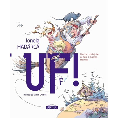 Книга "Фу! Руководство по жизни с младшими братьями и сестрами" (рум.)